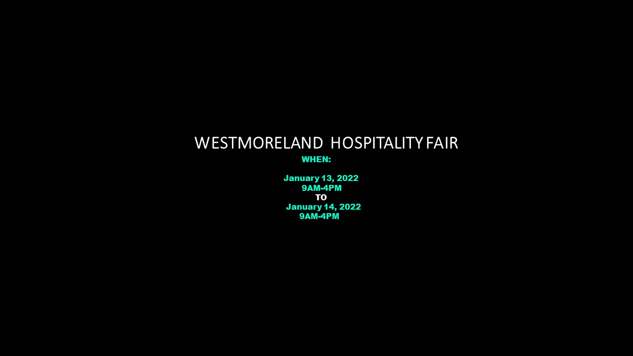 WESTMORELAND HOSPITALITY FAIR 