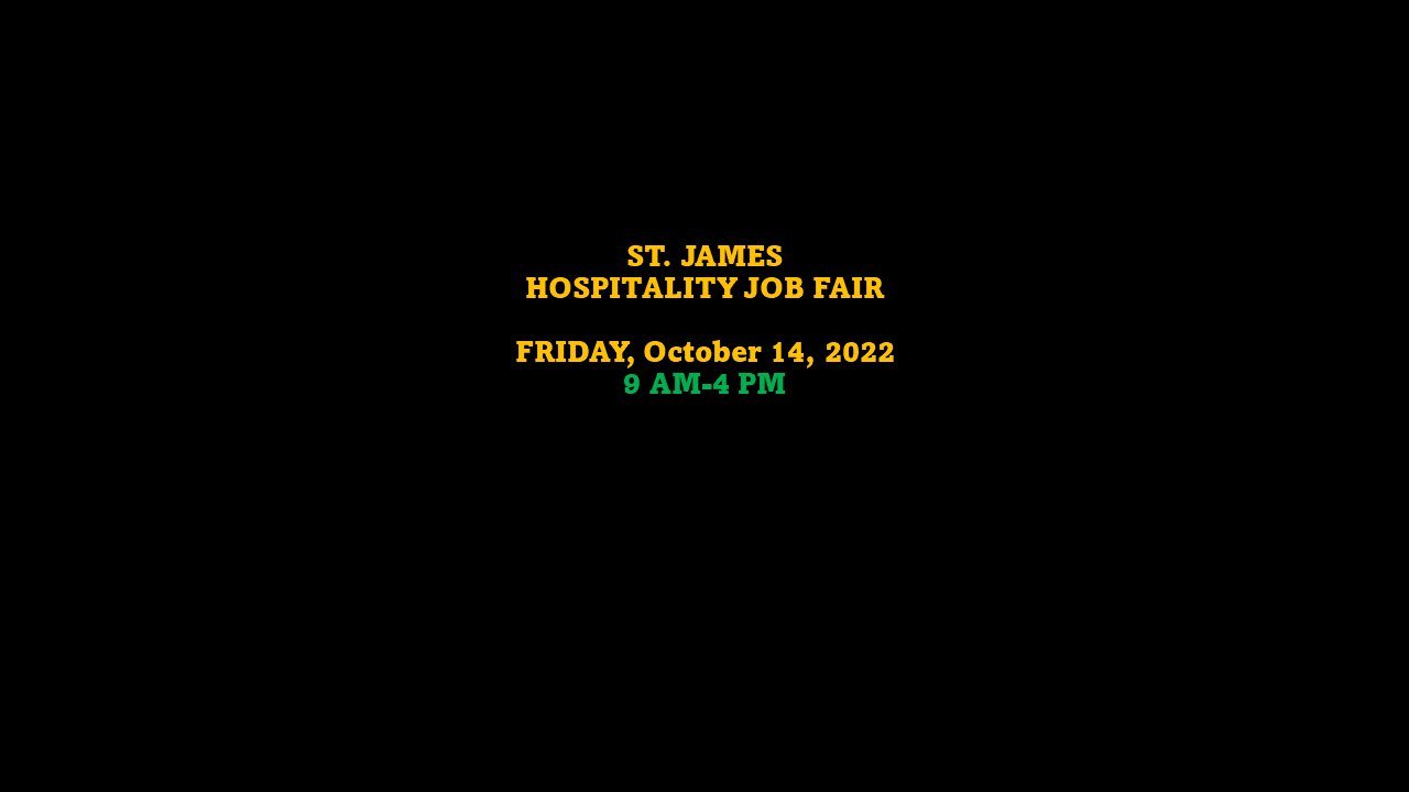 ST. JAMES HOSPITALITY JOB FAIR 