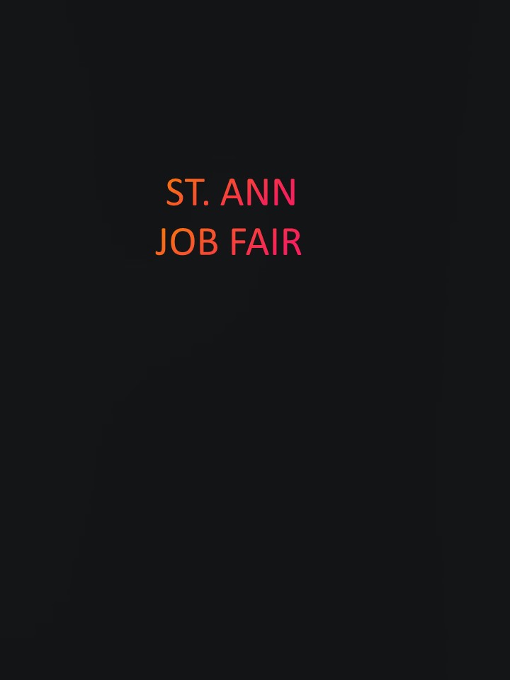 ST. ANN JOB FAIR