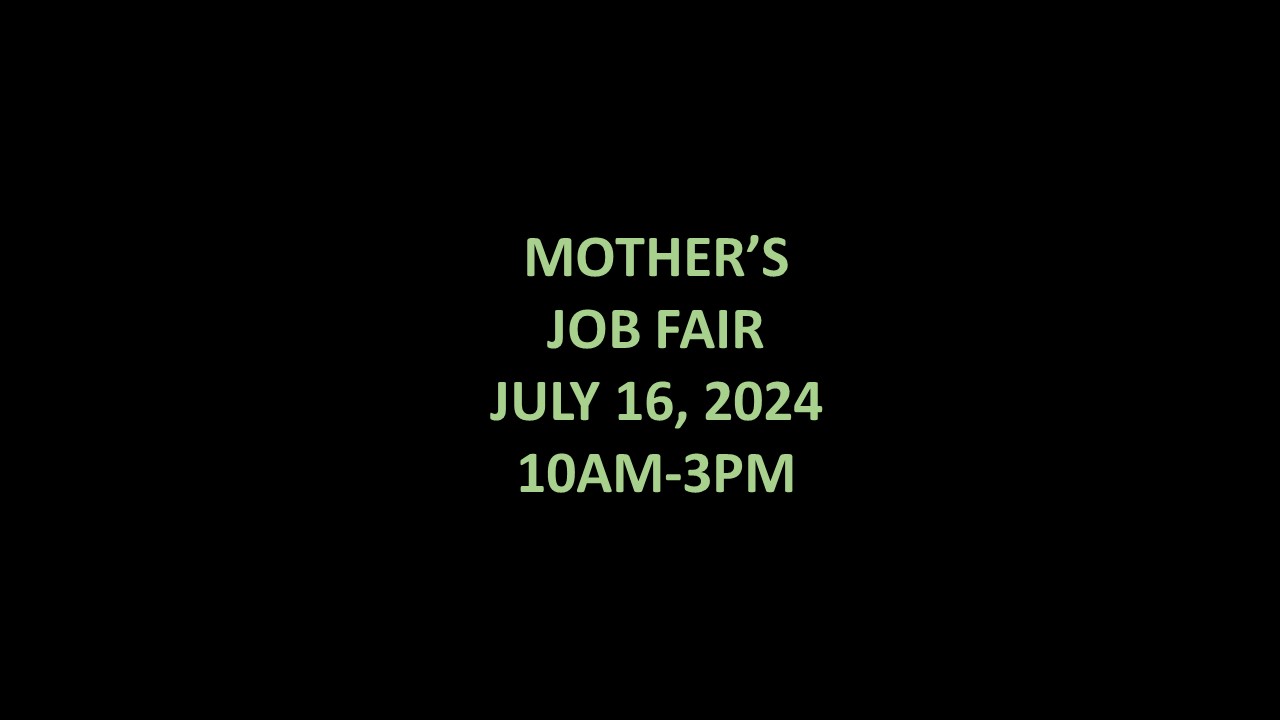 MOTHER'S JOB FAIR